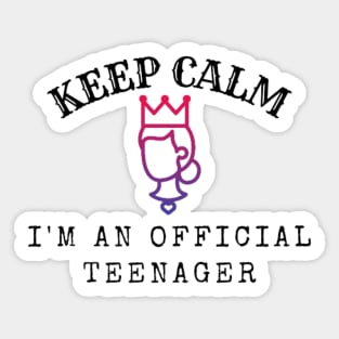 Keep Calm I Am An Official Teenager Sticker